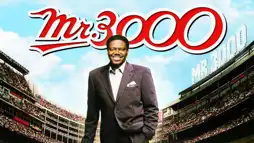 Watch and Download Mr. 3000 3