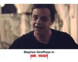 Watch and Download Mr. Hush 2