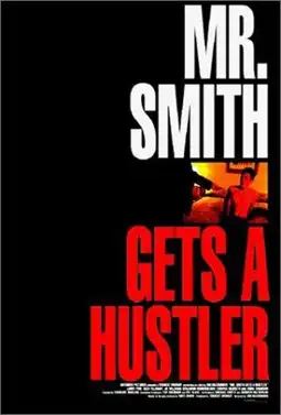 Watch and Download Mr. Smith Gets a Hustler 4