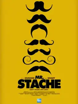 Watch and Download Mr. Stache 1