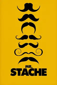 Watch and Download Mr. Stache