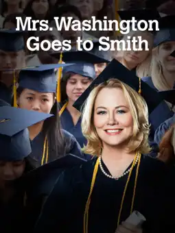 Watch and Download Mrs. Washington Goes to Smith 1