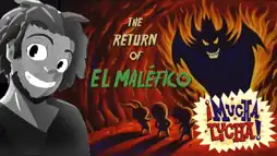 Watch and Download Mucha Lucha: The Return of El Malefico 2