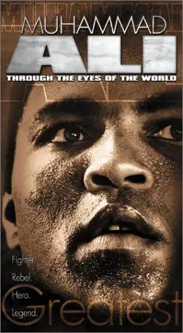 Watch and Download Muhammad Ali - Through The Eyes Of The World 10