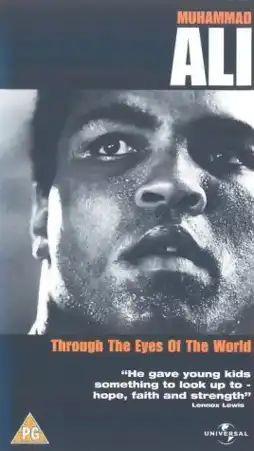 Watch and Download Muhammad Ali - Through The Eyes Of The World 3