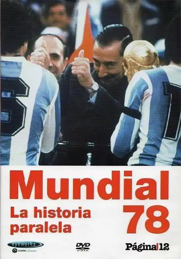 Watch and Download Mundial 78. La historia paralela 1