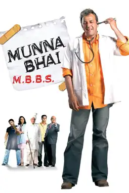 Watch and Download Munna Bhai M.B.B.S. 9