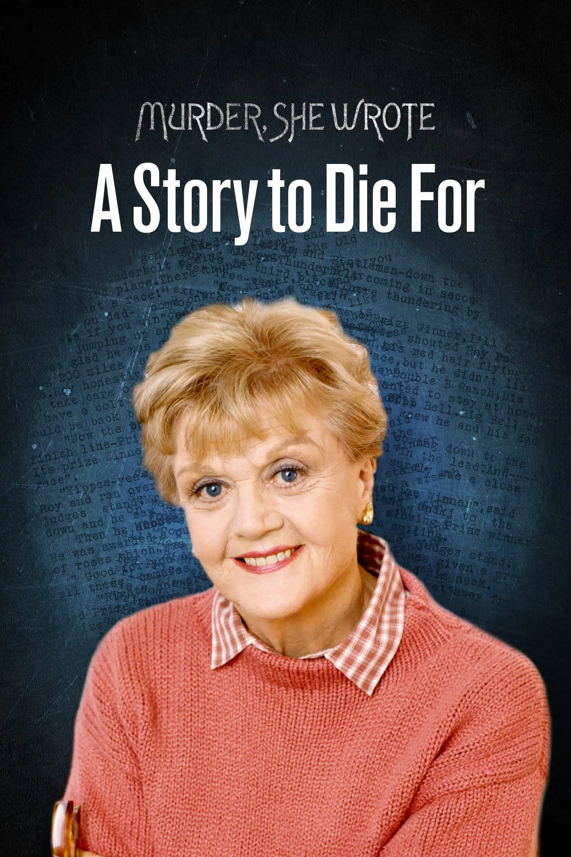 Watch and Download Murder, She Wrote: A Story to Die For