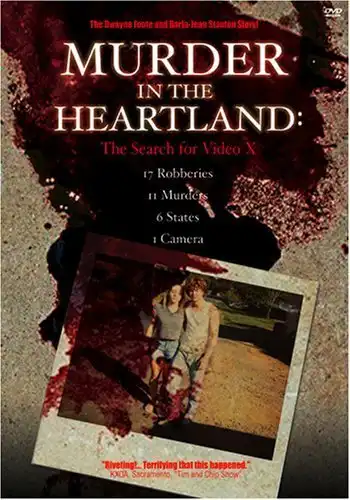 Watch and Download Murder in the Heartland: The Search For Video X 4