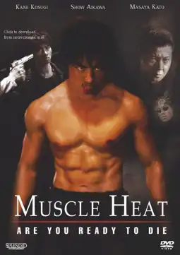 Watch and Download Muscle Heat 1