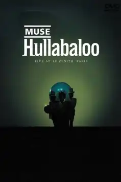 Watch and Download Muse: Hullabaloo