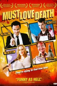 Watch and Download Must Love Death