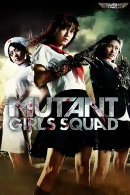 Watch and Download Mutant Girls Squad 9