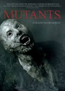 Watch and Download Mutants 3