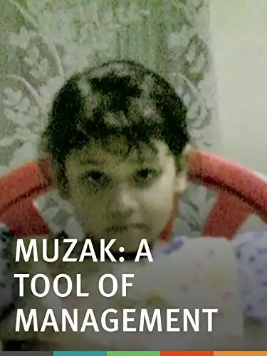 Watch and Download Muzak - A Tool of Management 1