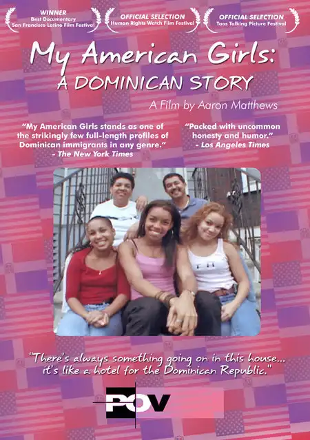 Watch and Download My American Girls: A Dominican Story 1