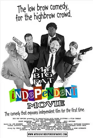 Watch and Download My Big Fat Independent Movie 13