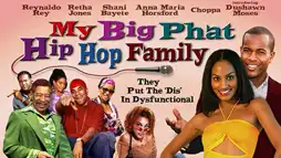 Watch and Download My Big Phat Hip Hop Family 1