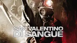 Watch and Download My Bloody Valentine 3