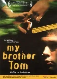 Watch and Download My Brother Tom 4