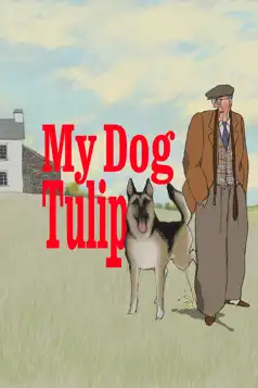 Watch and Download My Dog Tulip