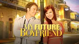 Watch and Download My Future Boyfriend 1