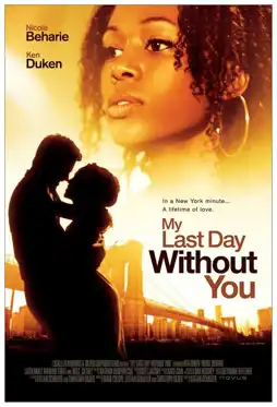 Watch and Download My Last Day Without You 6