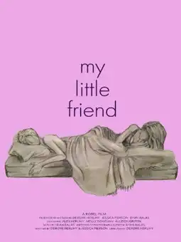 Watch and Download My Little Friend 1