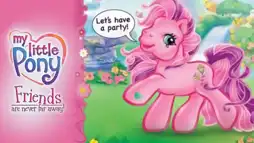 Watch and Download My Little Pony: Friends Are Never Far Away 2