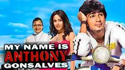 Watch and Download My Name Is Anthony Gonsalves 1