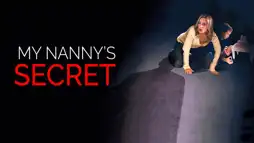 Watch and Download My Nanny's Secret 2