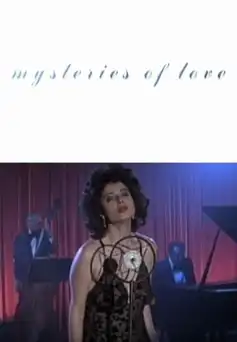 Watch and Download Mysteries of Love