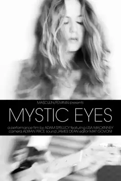 Watch and Download Mystic Eyes