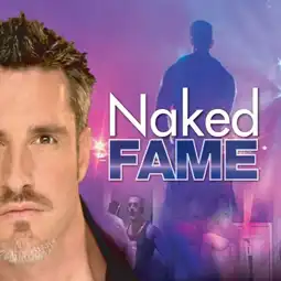 Watch and Download Naked Fame 3