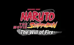 Watch and Download Naruto Shippuden the Movie: The Will of Fire 5