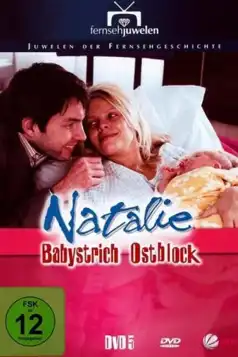 Watch and Download Natalie  – Babystrich Ostblock