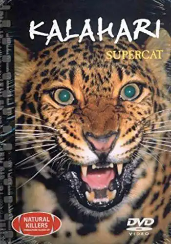 Watch and Download Natural Killers Predators Close Up: Kalahari Supercat 4