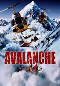 Watch and Download Nature Unleashed:  Avalanche 1