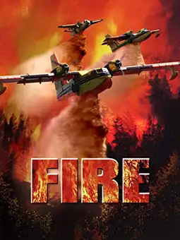 Watch and Download Nature Unleashed: Fire 1