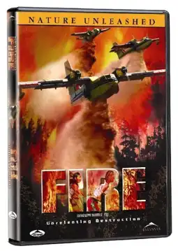 Watch and Download Nature Unleashed: Fire 2