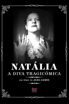 Watch and Download Natália, a Diva Trágicómica