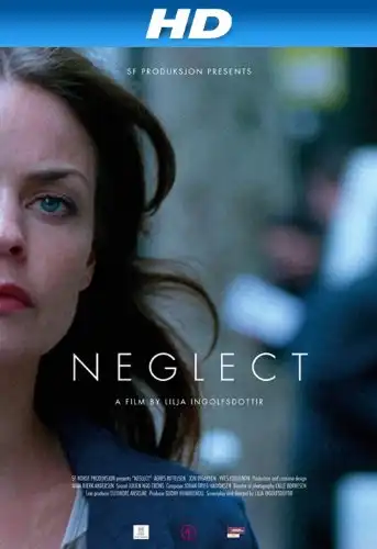 Watch and Download Neglect 1