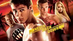 Watch and Download Never Back Down 2