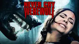 Watch and Download Never Cry Werewolf 3