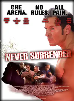 Watch and Download Never Surrender 7