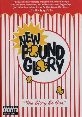 Watch and Download New Found Glory: The Story So Far 1