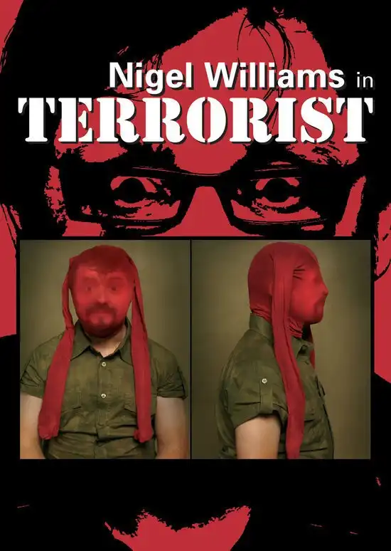 Watch and Download Nigel Williams: Terrorist 1