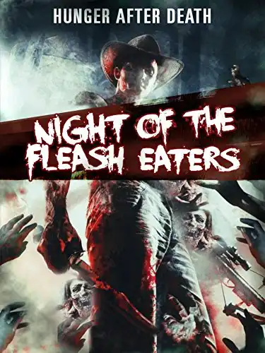 Watch and Download Night of the Flesh Eaters 1