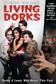 Watch and Download Night of the Living Dorks