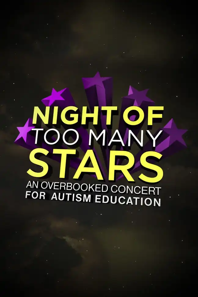 Watch and Download Night of Too Many Stars: An Overbooked Concert for Autism Education 1